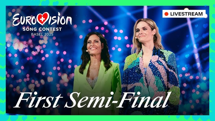 Eurovision 2025: Confira os primeiros finalistas